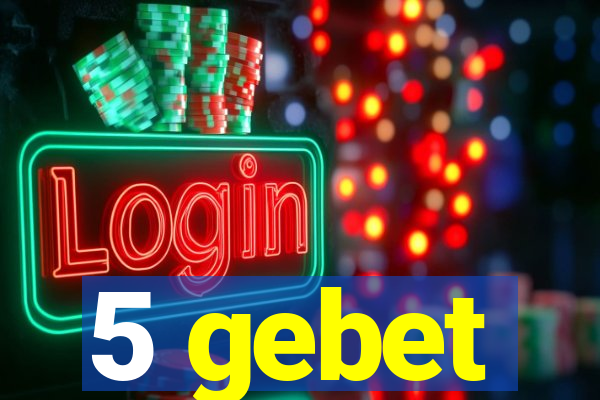 5 gebet